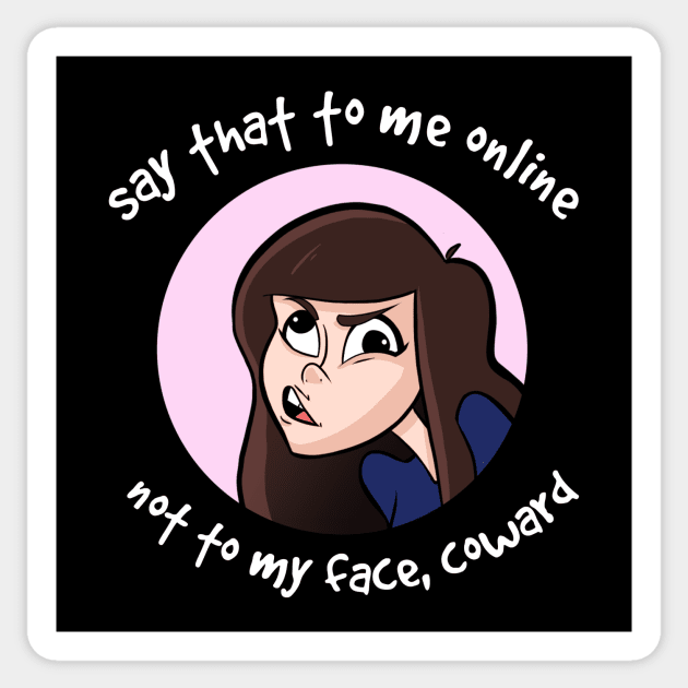 coward (with graphic) by @BunDoodles Sticker by shoe0nhead